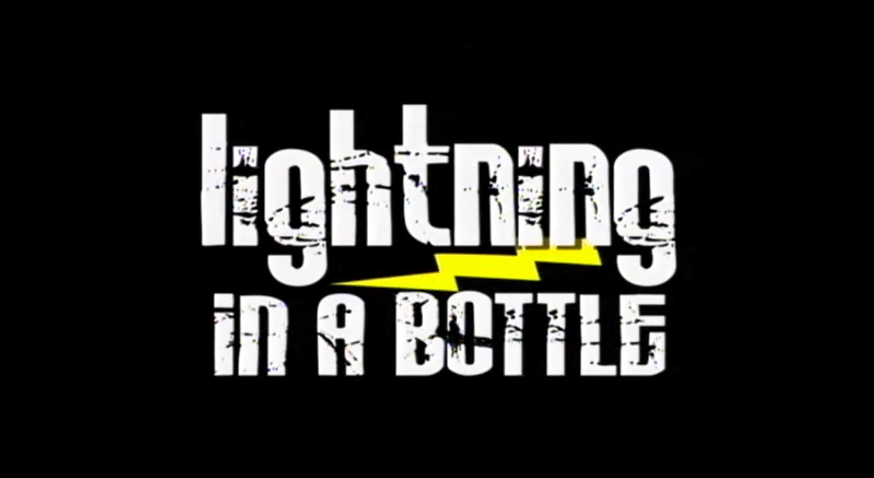 Lightning In a Bottle
