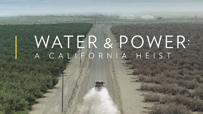 Water & Power Documentary